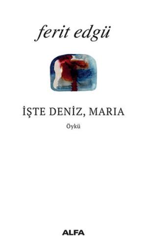 İşte Deniz Maria | Kitap Ambarı