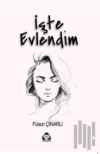 İşte Evlendim