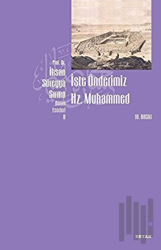 İşte Önderimiz Hz. Muhammed (Küçük Boy) | Kitap Ambarı