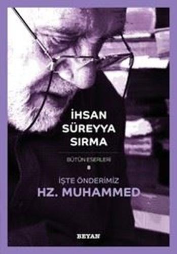 İşte Önderimiz Hz. Muhammed - Küçük Boy | Kitap Ambarı