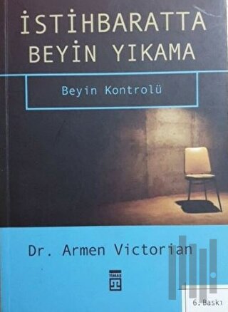 İstihbaratta Beyin Yıkama