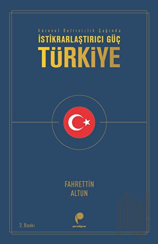 İstikrarlaştırıcı Güç Türkiye | Kitap Ambarı