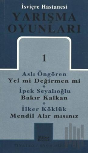 İsviçre Hastanesi Yarışma Oyunları 1