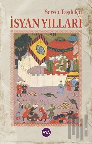 İsyan Yılları