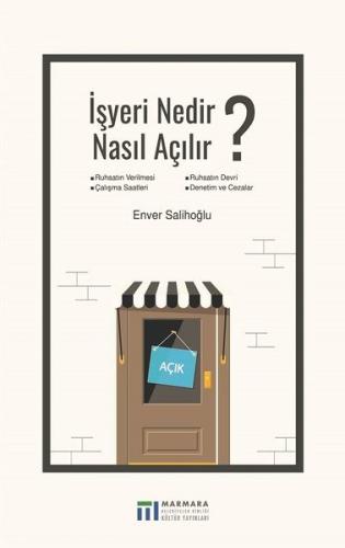 İşyeri Nedir Nasıl Açılır?
