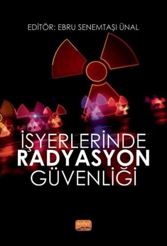 İşyerlerinde Radyasyon Güvenliği | Kitap Ambarı