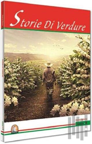 İtalyanca Hikaye Storie Die Verdure | Kitap Ambarı