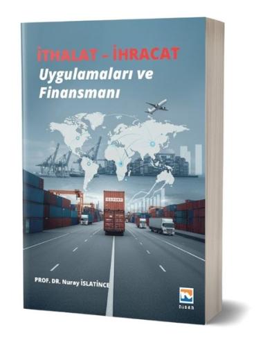 İthalat - İhracat Uygulamaları ve Finansmanı