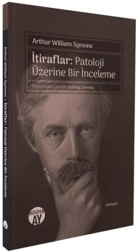 İtiraflar: Patoloji Üzerine Bir İnceleme | Kitap Ambarı