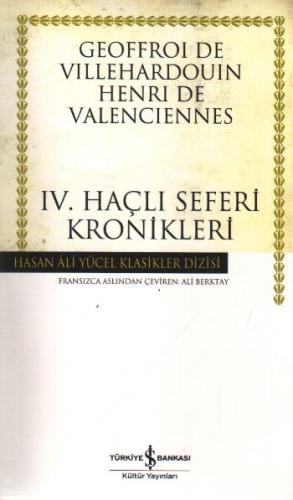 IV. Haçlı Seferi Kronikleri - (Karton Kapak) | Kitap Ambarı