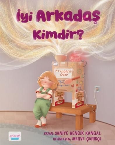 İyi Arkadaş Kimdir? | Kitap Ambarı