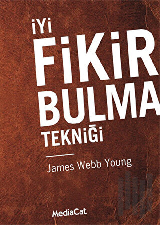 İyi Fikir Bulma Tekniği