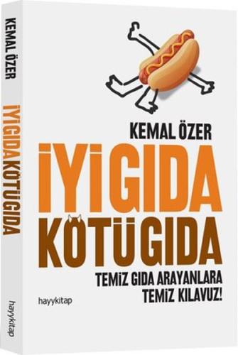 İyi Gıda Kötü Gıda | Kitap Ambarı