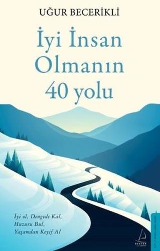İyi İnsan Olmanın 40 Yolu | Kitap Ambarı
