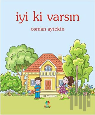İyi ki Varsın | Kitap Ambarı