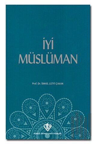 İyi Müslüman | Kitap Ambarı