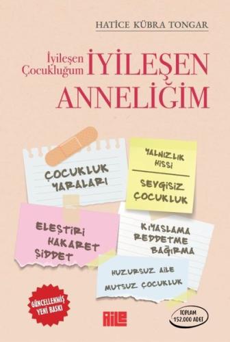 İyileşen Çocukluğum - İyileşen Anneliğim | Kitap Ambarı