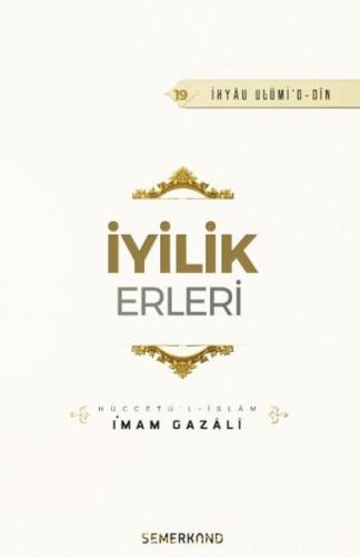 İyilik Erleri | Kitap Ambarı