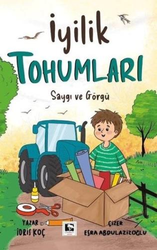 İyilik Tohumlar - Saygı ve Görgü | Kitap Ambarı