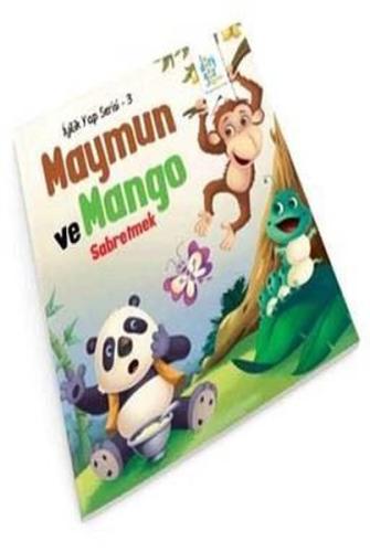 Maymun ve Mango - Sabretmek | Kitap Ambarı