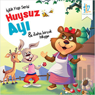 İyilik Yap Serisi : Huysuz Ayı | Kitap Ambarı