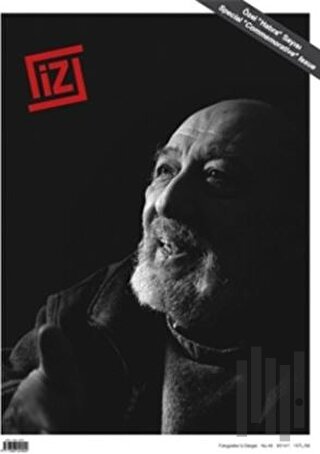 İz Dergisi Ara Güler Özel Sayı: 49 2014/1 (Ocak-Şubat) | Kitap Ambarı