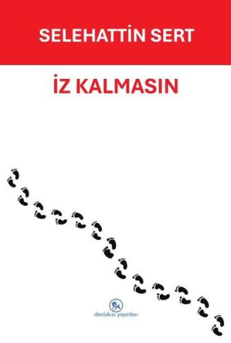 İz Kalmasın