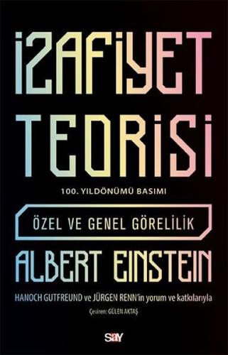 İzafiyet Teorisi - 100 Yıl Basımı - Özel ve Genel Görelilik | Kitap Am