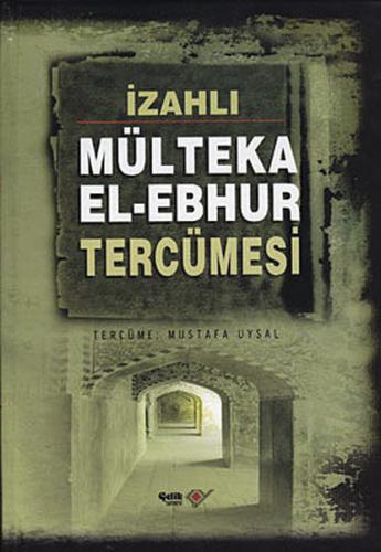 İzahlı Mülteka El-Ebhur Tercümesi - 4 Cilt Takım (Ciltli)
