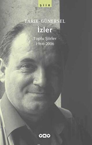 İzler Toplu Şiirler 1966-2006