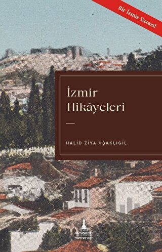 İzmir Hikayeleri | Kitap Ambarı
