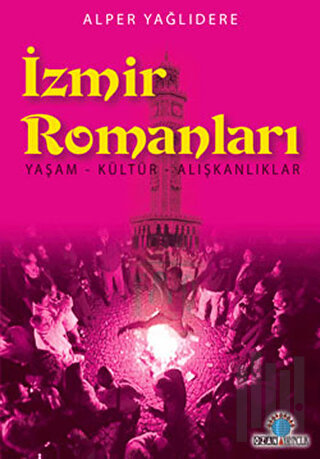 İzmir Romanları | Kitap Ambarı