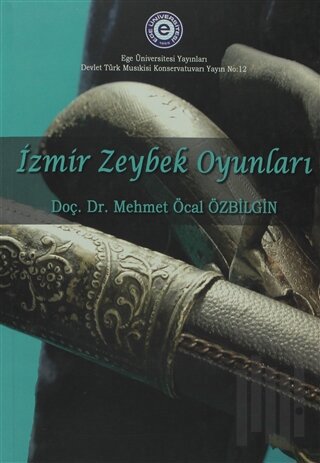 İzmir Zeybek Oyunları