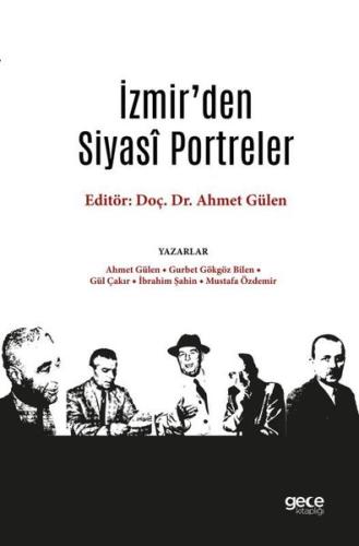 İzmir'den Siyasi Portreler
