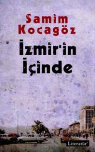 İzmir'in İçinde | Kitap Ambarı