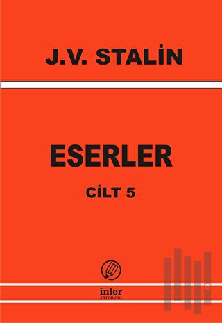 J. V. Stalin Eserler Cilt 5 | Kitap Ambarı