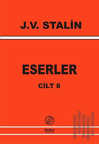 J. V. Stalin Eserler Cilt 8