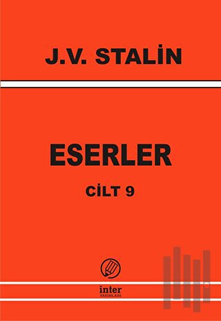 J. V. Stalin Eserler Cilt: 9 | Kitap Ambarı
