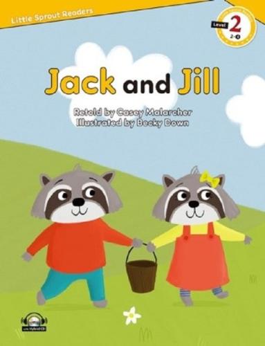 Jack and Jill-Level 2-Little Sprout Readers | Kitap Ambarı