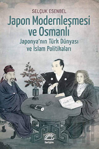 Japon Modernleşmesi ve Osmanlı | Kitap Ambarı