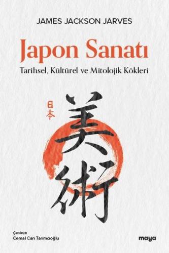 Japon Sanatı: Tarihsel Kültürel ve Mitolojik Kökleri