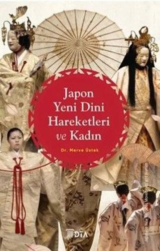 Japon Yeni Dini Hareketleri ve Kadın | Kitap Ambarı