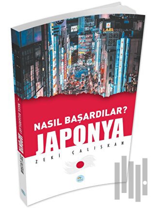 Japonya - Nasıl Başardılar? | Kitap Ambarı