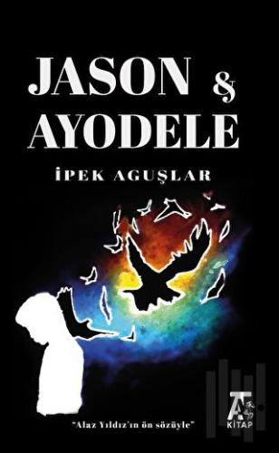 Jason ve Ayodele | Kitap Ambarı