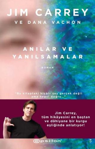 Jim Carrey ve Dana Vachon Anılar ve Yanılsamalar