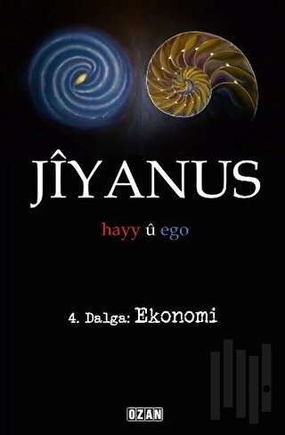 Jiyanus 4. Dalga: Ekonomi