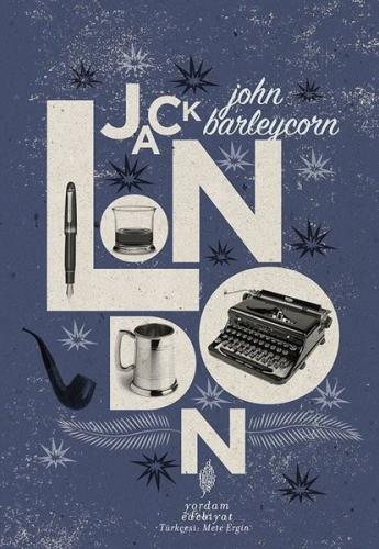 John Barleycorn | Kitap Ambarı