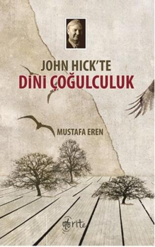 John Hick'te Dini Çoğulculuk | Kitap Ambarı