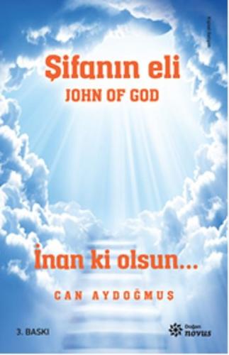 John Of God-Şifanın Eli