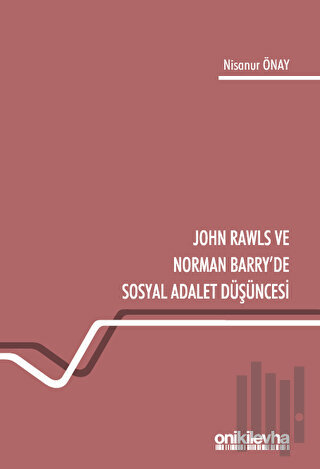 John Rawls ve Norman Barry'de Sosyal Adalet Düşüncesi